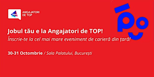 Плакат Angajatori de TOP — ярмарка вакансий в Бухаресте, октябрь 2026