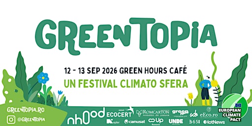 Greentopia 2026 — фестиваль экологичного образа жизни в Бухаресте
